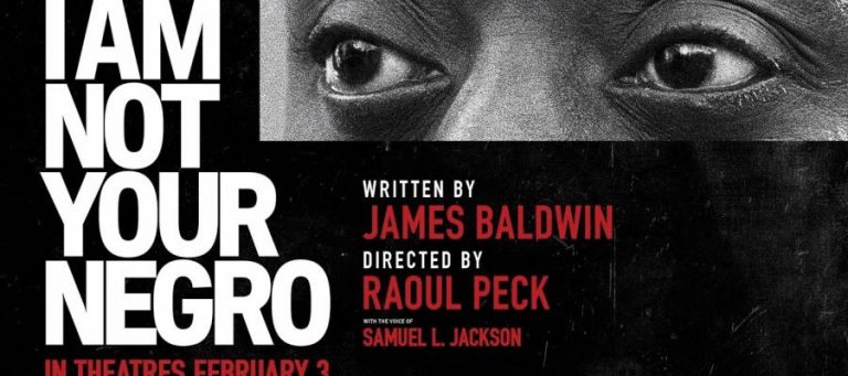I Am Not Your Negro movie poster featuring Samuel L. Jackson's voice