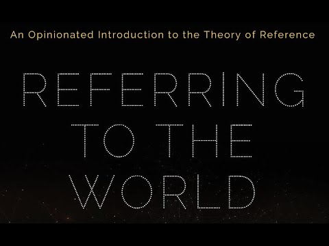 Book cover: Referring to the World, An Opinionated Introduction to the Theory of Reference